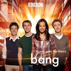 Bang Goes the Theory